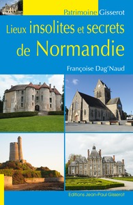 Image de Lieux insolites et secrets de Normandie
