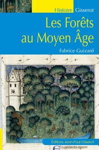 Picture of Les forêts au Moyen-Âge