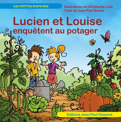 Image de Lucien et Louise enquêtent au potager