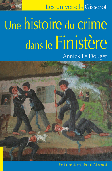 Picture of Une histoire du crime dans le Finistère