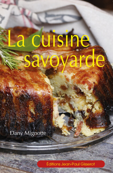 Image de La cuisine savoyarde