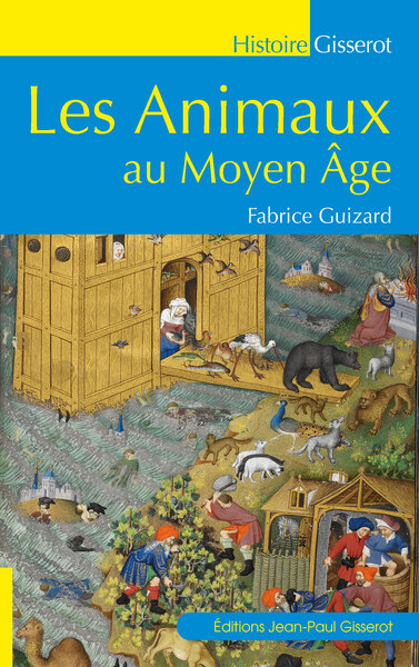 Picture of Les animaux au Moyen Âge