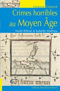 Image de Crimes horribles au Moyen-Âge