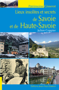 Picture of Lieux insolites et secrets de Savoie et de Haute-Savoie