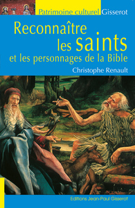 Picture of Reconnaître les Saints et les personnages de la Bible