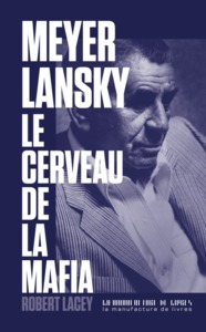 Image de Meyer Lansky le cerveau de la mafia