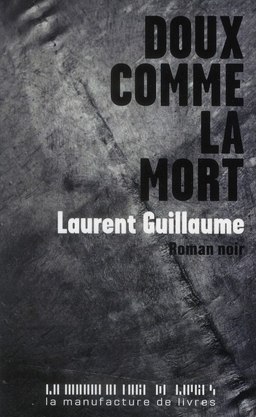 Image de DOUX COMME LA MORT