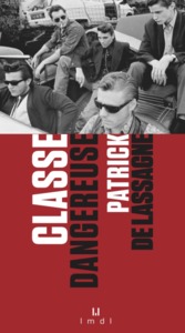 Picture of Classe dangereuse