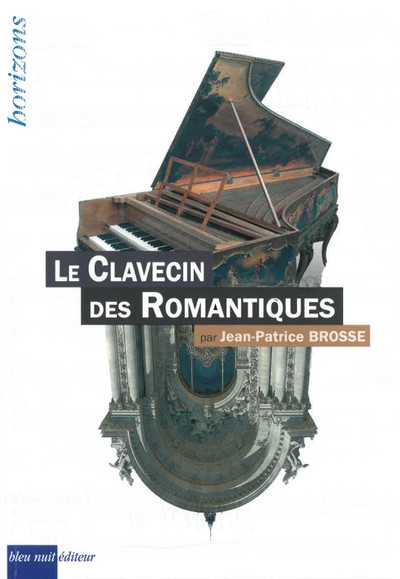 Picture of Clavecin des Romantiques (Le)