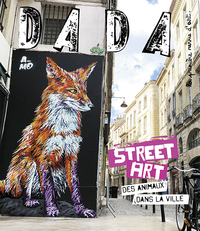 Picture of Street art - Des animaux dans la ville (Revue DADA 295)