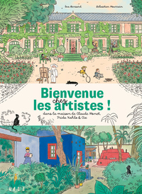 Picture of Bienvenue chez les artistes ! - Dans la maison de Claude Mon