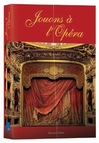 Image de Jouons à l'Opéra