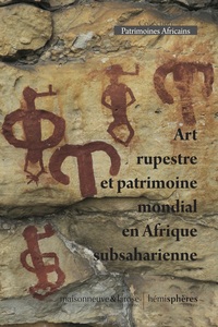 Picture of Art rupestre et patrimoine mondial en Afrique subsaharienne