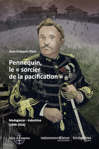 Image de Pennequin, le « sorcier de la pacification »