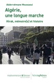 Image de Algérie, une longue marche