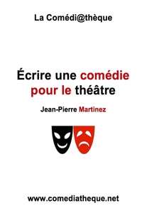 Picture of Écrire une comédie pour le théâtre