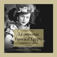 Picture of La Princesse Fawzia d'Egypte