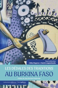 Image de Les Dédales des traditions au Burkina Faso