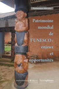 Picture of Patrimoine mondial de l'Unesco : enjeux et opportunités