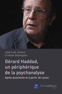 Image de Gerard Haddad, un périphérique  de la psychanalyse