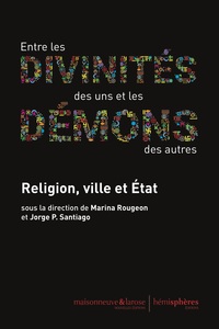 Picture of Entre les divinités des uns et les démons des autres