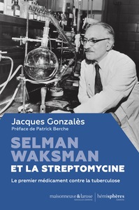 Picture of Selman Waksman et la streptomycine