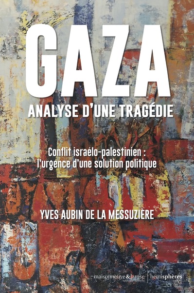 Image de Gaza, analyse d'une tragédie