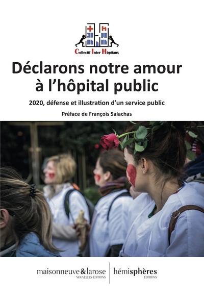 Image de Déclarons notre amour à l'hôpital public