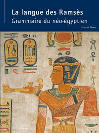 Image de La Langue des Ramsès - Grammaire du Néo-égyptien
