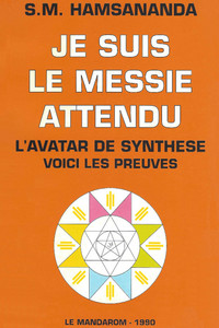 Image de Je Suis le Messie Attendu, l'Avatar de Synthèse, voici les Preuves