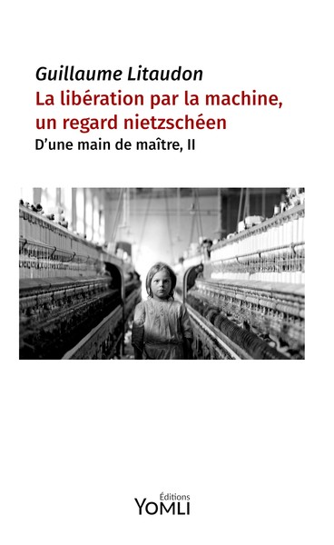 Image de La libération par la machine, un regard nietzschéen
