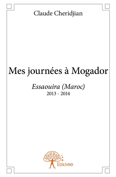 Image de Mes journées à Mogador