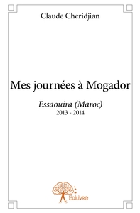 Image de Mes journées à Mogador