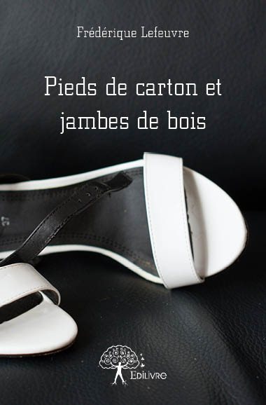 Image de Pieds de carton et jambes de bois