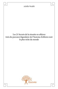 Image de Les 21 Secrets de la réussite en affaires