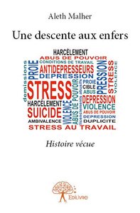 Image de Une descente aux enfers