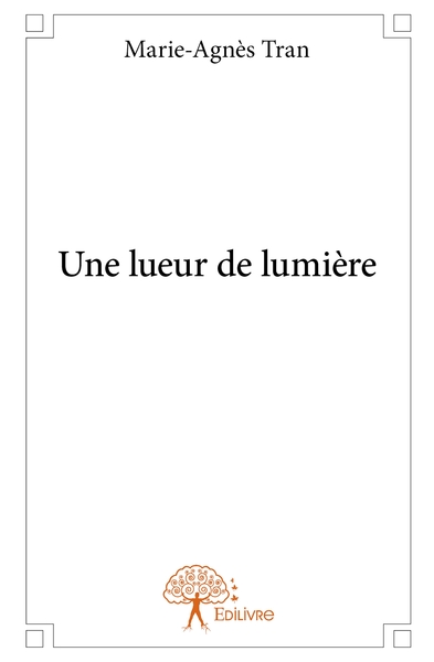 Picture of Une lueur de lumière