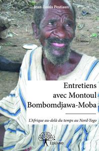 Image de Entretiens avec montoul bombomdjawa moba