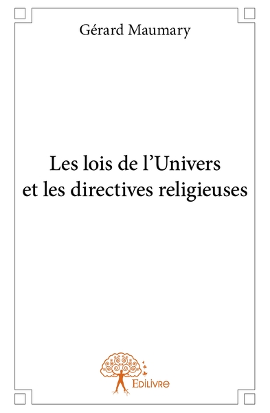 Picture of Les lois de l'Univers et les directives religieuses