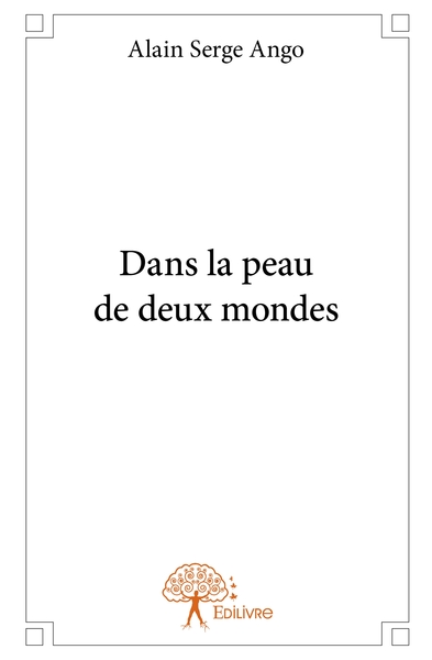 Picture of Dans la peau de deux mondes