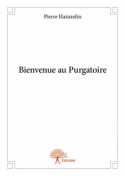 Image de Bienvenue au purgatoire