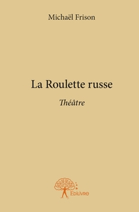 Image de La Roulette russe