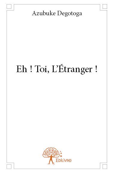 Image de Eh ! toi, l’étranger !
