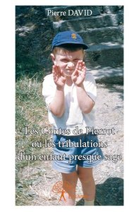 Image de Les contes de pierrot ou les tribulations d'un enfant presque sage