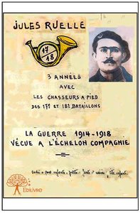 Image de La guerre 1914 1918 vécue à l'échelon de la compagnie