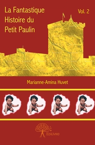 Picture of La Fantastique histoire du petit Paulin