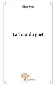 Image de La tour du guet