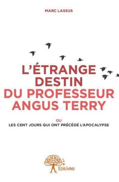 Image de L'étrange destin du professeur angus terry