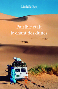 Image de Paisible était le chant des dunes