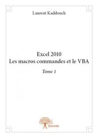 Image de Excel 2010 les macros commandes et le vba